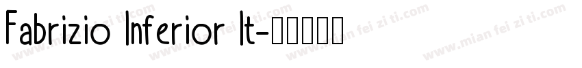 Fabrizio Inferior It字体转换